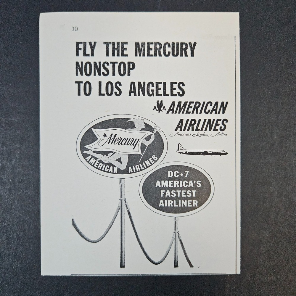 1957 American Airlines Mercury DC-7 Vintage‎ Print Ad Fastest Airliner Jet Plane